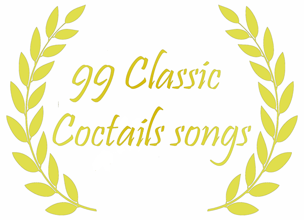 99 Songs for a Classic Cocktail Hour Mood